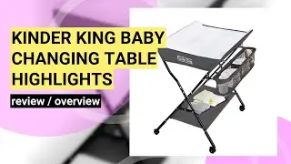 Reviewing the Kinder King Portable Baby Changing Table: A Game-Changer for Parents!