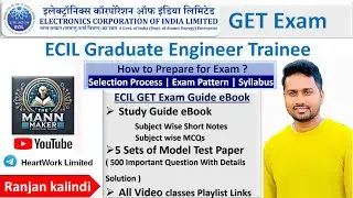 ECIL GET Exam Syllabus and study Material | ECIL GET Important Question | The Mann Maker