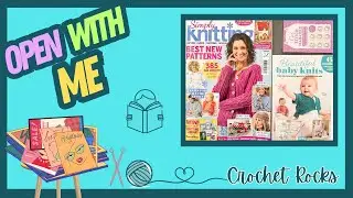 📚 Open With Me 218 (one for the knitters) Simply Knitting Magazine | Crochet Rocks