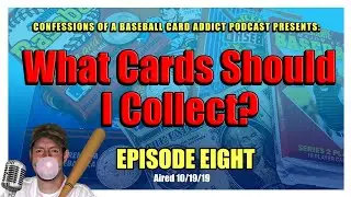 What Baseball Cards Should I Collect?