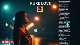 Late Night Bollywood Love Songs | 90s Hindi Memories