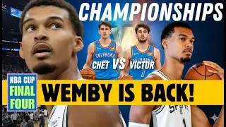 Wembanyama vs Holmgren Headlines NBA Cup Final Four in Las Vegas