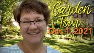 Garden Tour - With Plant Labels - Oct 1, 2021 - 🌺🌳👩🏻&zwj;🌾🌼🌸