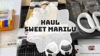#Haul Sweet Marilu💚Nr. 13 /Werbung #Haul #sweetmarilu #simonesbastelkram