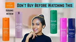 Which Foxtale Serum is Best for You? Hones Review - Vitamin C, Retinol, Niacinamide, Glycolic Acid