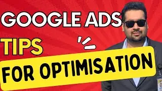 Google Ads Optimization Tips