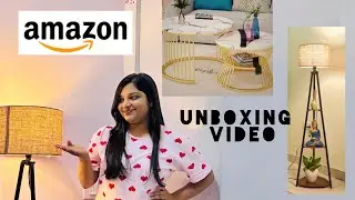 Amazon Unboxing | Standing Lamp & Tea Table | Home Decor Setup.   