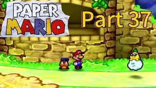 Paper Mario 64 Part 37 Fighting Lakilester