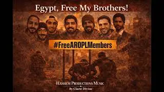 EGYPT, FREE MY BROTHERS! Faith Ain&rsquo;t a Crime.