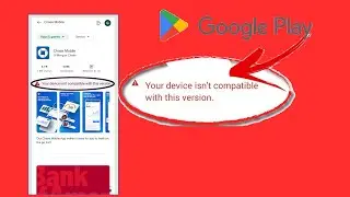 How to FIX: Your Device is Not Compatible with Chase Mobile App