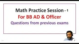 BB AD and Officer Practice Session -1 | Basic & Smart Calculation | Number System & Properties |