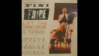 FINI TRIBE - De Testimony (Collapsing Edit)