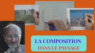LA COMPOSITION DANS LE PAYSAGE  Astuces simples