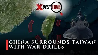 China Launches Massive Drills Around Taiwan | A New Conflict for the New Year? | DeepDive Ep 38