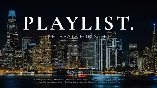Tasks Overwhelming You? Gentle lofi beats to stay focused