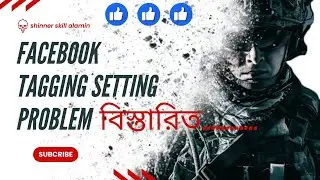 How Facebook Profile and Tagging Settings  Bangla Tutorial 2024