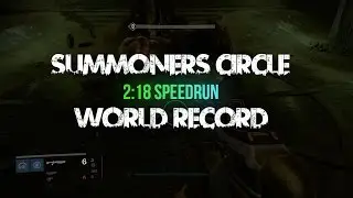 Summoners circle WR speedrun [2:18]