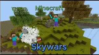 Quick video- Skywars gameplay