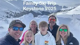 Ski Trip 2025 - Keystone, CO