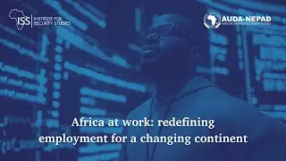 Africa at work: redefining employment for a changing continent