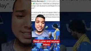 Neymar injury and saudi pro league registration #neymar #saudi #youtubeshorts #shorts