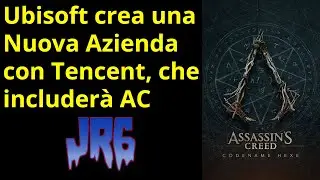Ubisoft crea una Nuova Azienda con Tencent, che includer&agrave; l' IP di Assassin's Creed