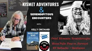 A Badass Journey Through Adversity: Flipping Fear on the Road: RV Setbacks, Radio Visits, Real Talk