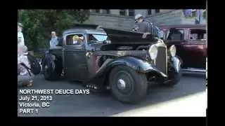 NORTHWEST DEUCE DAYS 2013 PART 1 CANADIAN HOT RODS