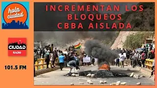 INCREMENTAN LOS BLOQUEOS --- HOLA CIUDAD