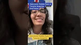 Vancouver Golden Eyes vs Toronto Sceptres 2nd Period #pwhl 