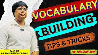 VOCABULARY BUILDING || HOW TO LEARN WORDS || ENGLISH BY AJAY SIR ||