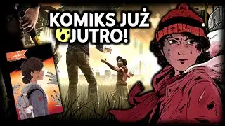 JUTRO PREMIERA KOMIKSU Z CLEMENTINE!
