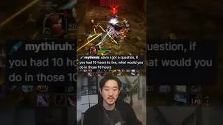 10hrs to live what do you do