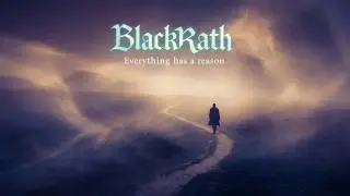 BlackRath - Everything has a reason (Feat. Danny Phonx)