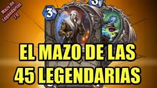 MAZO DE 45 LEGENDARIAS | Hearthstone