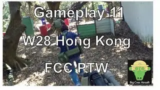 FCC PTW Gameplay 2 -  W28 Hong Kong