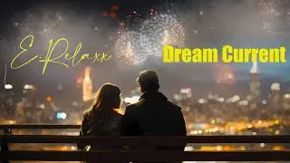 Dream Current---Smooth Jazz and Soulful R&B Instrumental