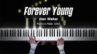 Alan Walker - Forever Young | Piano Cover by Pianella Piano