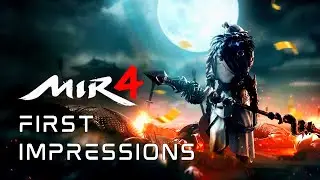 MIR 4 | FIRST IMPRESSIONS