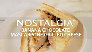 Banana Chocolate Mascarpone Grilled Cheese | Using TCS2 Grilled Cheese Sandwich Toaster