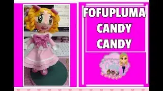 CLASE 358 FOFUPLUMA CANDY CANDY