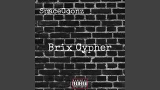 Brix Cypher (feat. Guru Kozy, Shaad The Beast, Svxmmy S.O.S, Blayce The Rapper, ORiAN & Star Umbra)