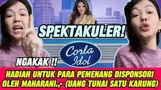 TERBARU‼️ INFORMASI BUNDA SOAL CORLA IDOL BIKIN NGAKAK‼️