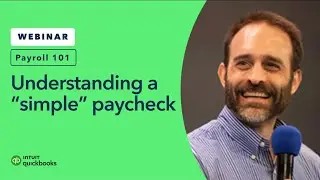 Payroll 101 - Understanding key paycheck elements, take home pay, and company cost
