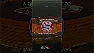 A message to all Bayern Munich fans 🇩🇪😈🔥 || Manchester City 🏴󠁧󠁢󠁥󠁮󠁧󠁿 vs Bayern Munich 🇩🇪 - #shorts