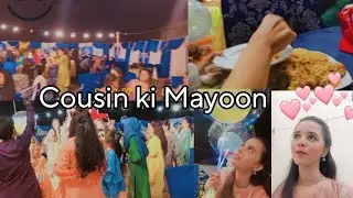Cousin ki Mayoon Full Vlog ❤️ | Lareb Benazir Sisters