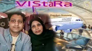 SECRET UPGRADE?!  DELHI to DAMMAM in Vistara PREMIUM ECONOMY (First Look!) #dwfv #vistara