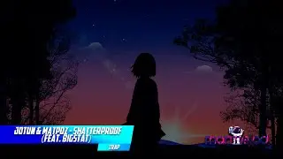 Jotuи & MatPoz - Shatterproof (feat. Bigstat)
