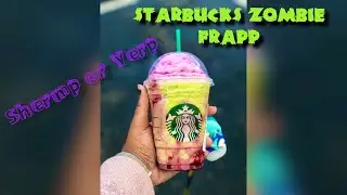 Shermp or Yerp: Reaction To Starbucks Zombie Frapp