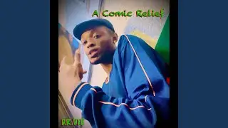 A Comic Relief